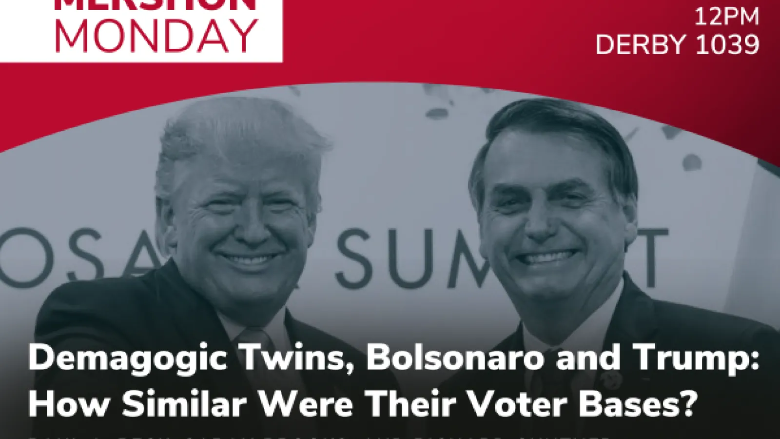 Demagogic Twins, Bolsonaro and Trump: How similar were their voter bases? Flyer