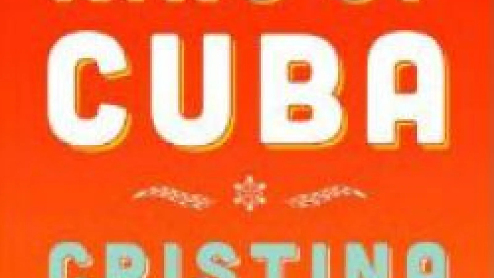 Cristina Garcia - King of Cuba