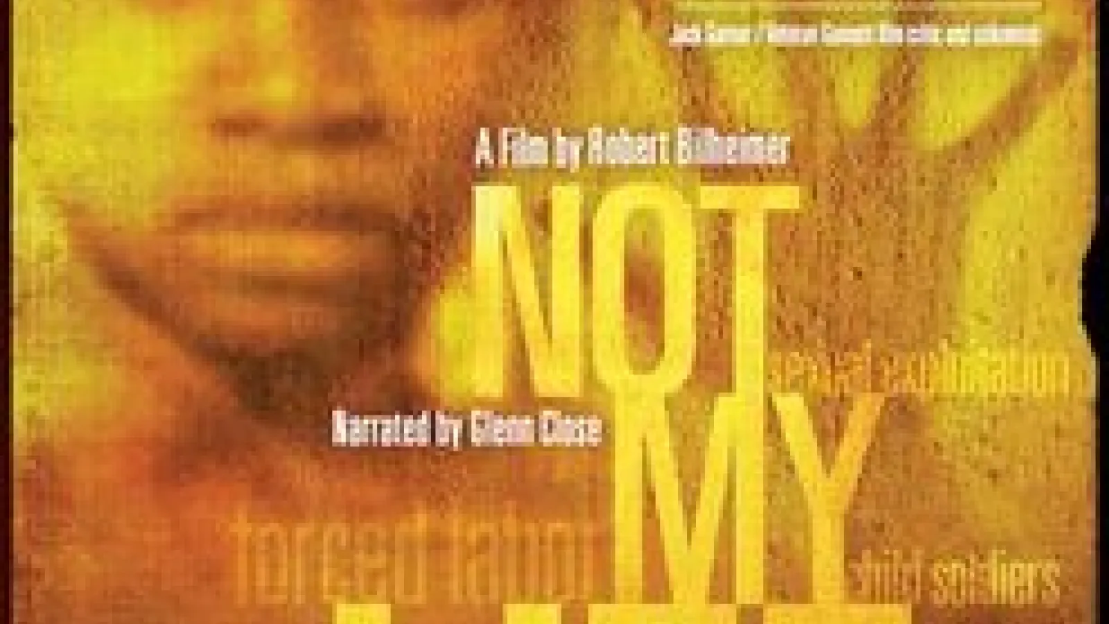 Not My Life film