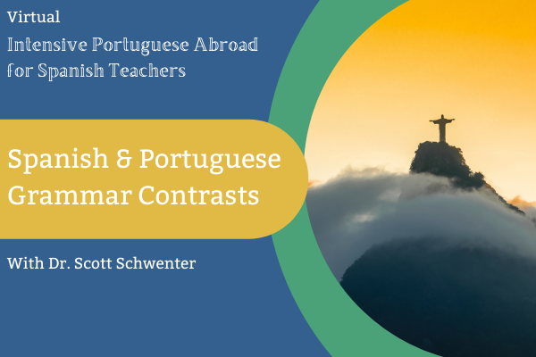 Spanish & Portuguese Grammar Contrasts