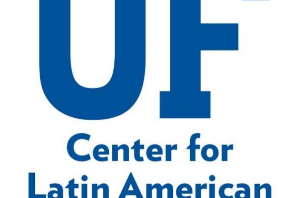University of Florida Center for Latin American Studies University of Florida Center for Latin American Studies