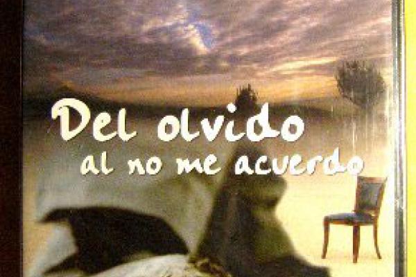 Del olvido al no me acuerdo film cover. Del olvido al no me acuerdo film cover.
