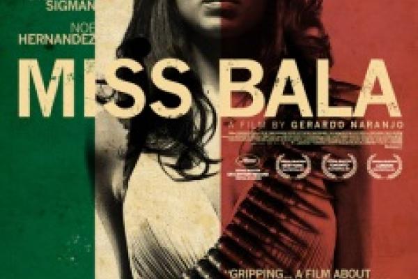 Miss Bala Film Poster